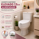 Assento Sanitário Almofadado Elevado 7,5cm